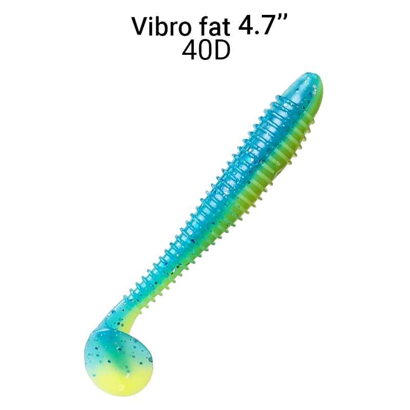 Vibro Fat 6,8" 17 cm barva 40D