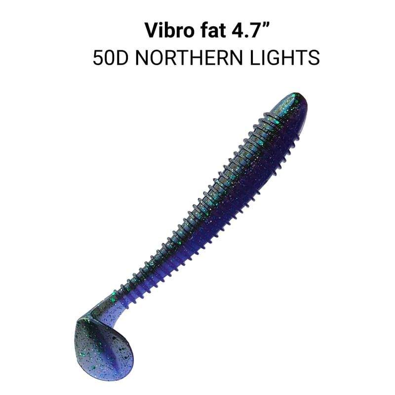 Vibro Fat 6,8" 17 cm barva 50D northern lights
